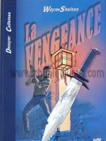 04 & 5. La Vengeance