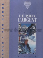 07. Le Prix de l'Argent