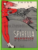 Spirella, mangeuse d'écureuils